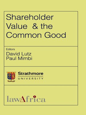 cover image of Shareholder Value and the Common Good